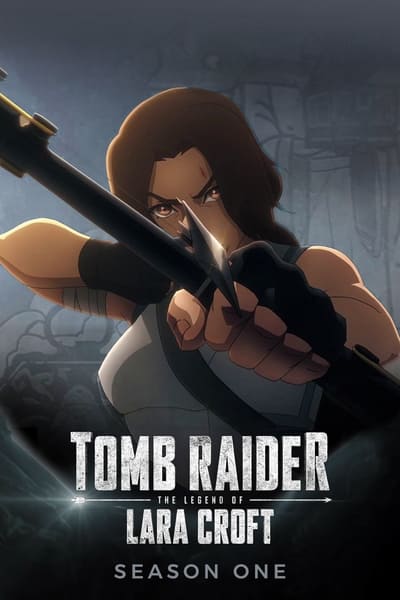 Tomb Raider : La légende de Lara Croft - Saison 1