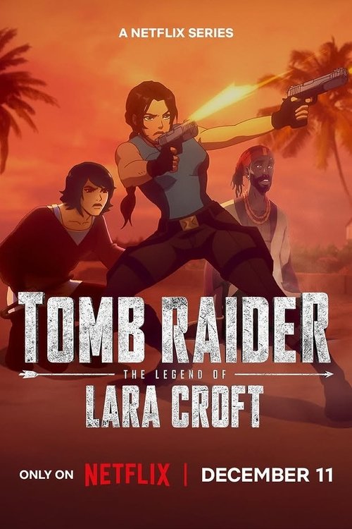 Tomb Raider : La légende de Lara Croft - Saison 2