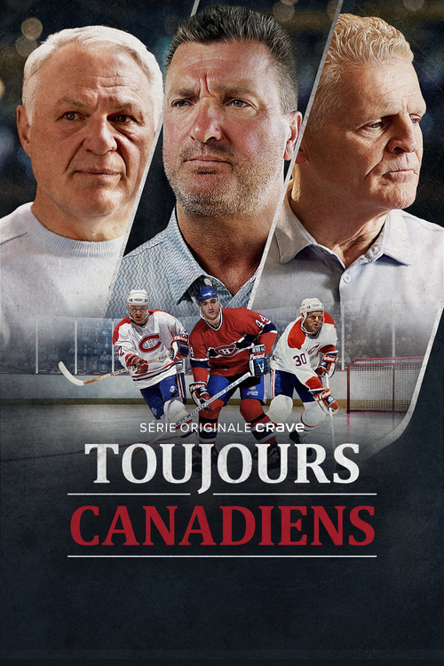 Toujours Canadiens - Saison 1