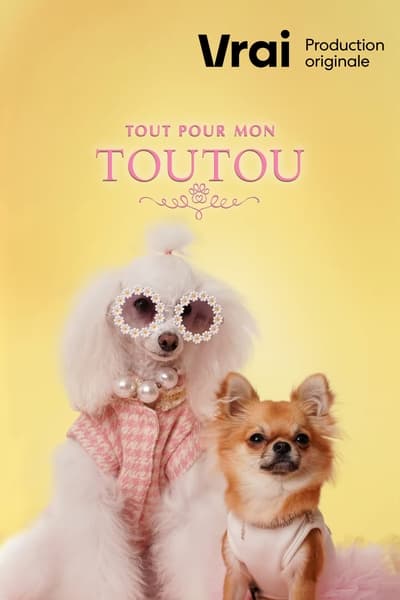 Tout pour mon toutou - Saison 1