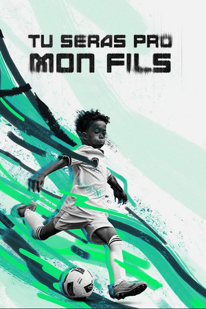 Tu seras pro mon fils