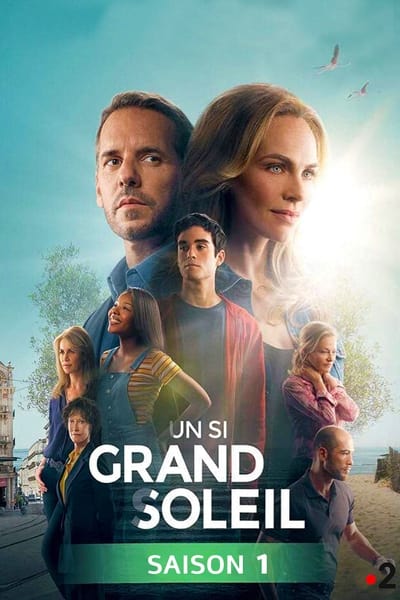 Un Si Grand Soleil - Saison 1