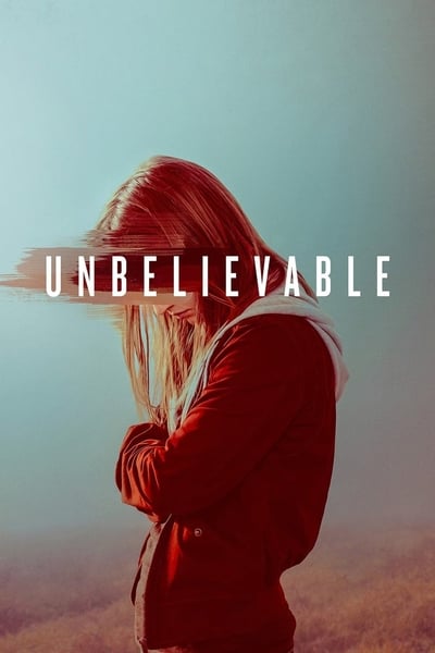 Unbelievable - Saison 1