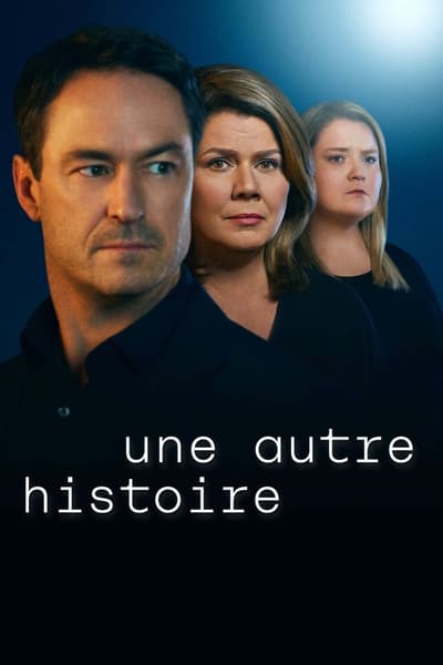 Une autre histoire - Saison 1
