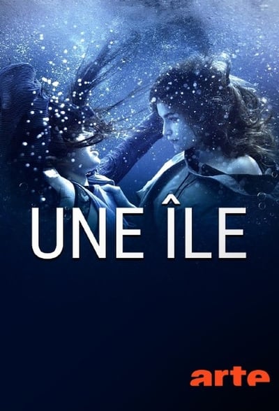 Une Île - Saison 1