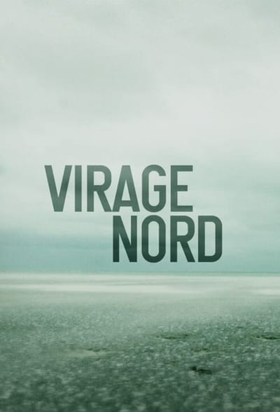 Virage Nord - Saison 1