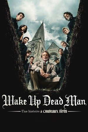 Wake Up Dead Man : Une histoire à couteaux tirés