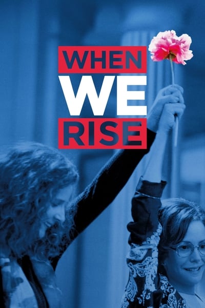 When We Rise - Saison 1