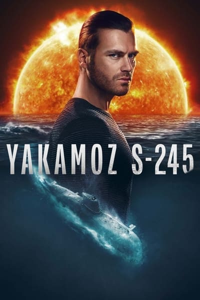 Yakamoz S-245 - Saison 1