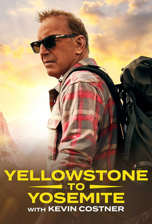 Yellowstone to Yosemite with Kevin Costner - Saison 1