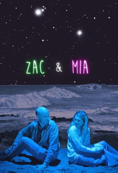 Zac & Mia - Saison 1