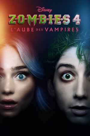 Z-O-M-B-I-E-S 4 : L'aube des vampires
